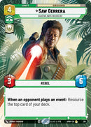 Saw Gerrera - Shadowlands Insurgent (391) (Hyperspace) (391) [Homeworlds]
