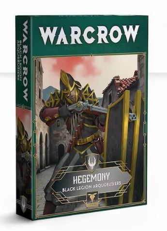 Warcrow: Hegemony - Black Legion Arquebusiers