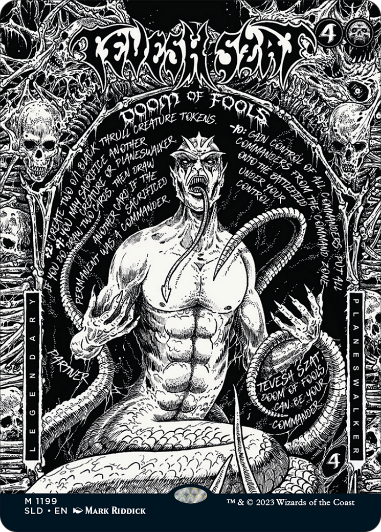 Tevesh Szat, Doom of Fools [Secret Lair Drop Series]