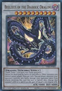 Beelzeus of the Diabolic Dragons [YF08-EN001] Ultra Rare