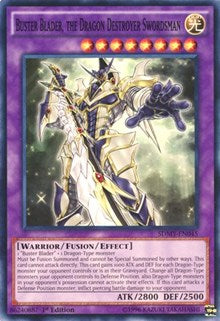 Buster Blader, the Dragon Destroyer Swordsman [SDMY-EN045] Common