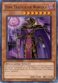 Dark Eradicator Warlock [WCPP-EN014] Rare