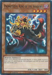 Prometheus, King of the Shadows [SR06-EN006] Common