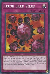 Crush Card Virus [SR06-EN031] Common