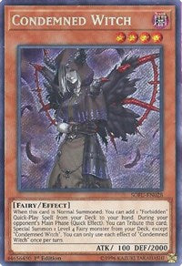 Condemned Witch [SOFU-EN028] Secret Rare