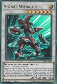 Signal Warrior [DUPO-EN006] Ultra Rare