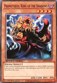 Prometheus, King of the Shadows [SS05-ENA15] Common