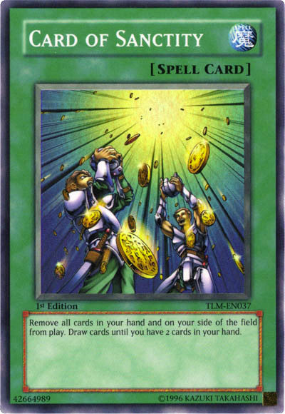 Card of Sanctity [TLM-EN037] Super Rare