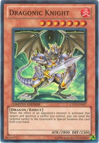 Dragonic Knight [CT07-EN017] Super Rare