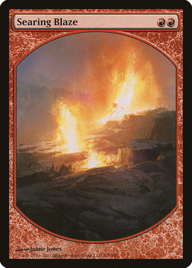Searing Blaze [Magic Player Rewards 2011]