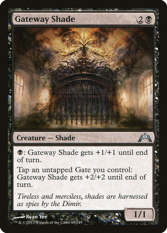 Gateway Shade [Gatecrash]