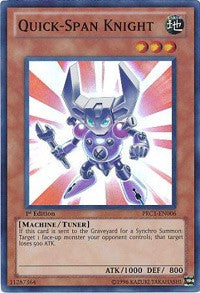 Quick-Span Knight [PRC1-EN006] Super Rare