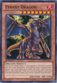 Tyrant Dragon [LCJW-EN149] Common