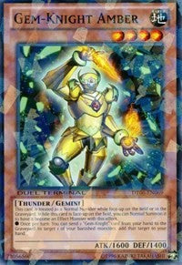 Gem-Knight Amber [DT06-EN069] Common