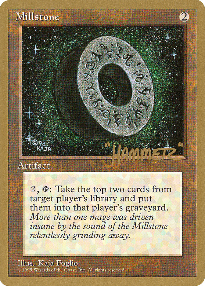 Millstone (Shawn "Hammer" Regnier) [Pro Tour Collector Set]