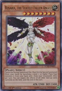 Rosaria, the Stately Fallen Angel [LC5D-EN095] Ultra Rare