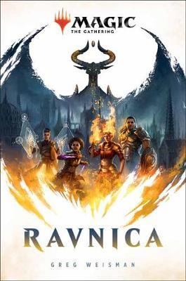 Ravnica : Magic the Gathering Hardback Novel