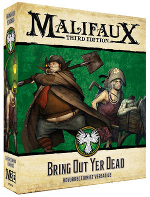 Malifaux: Resurrectionists - Bring Out Yer Dead