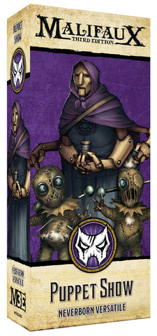 Malifaux: Neverborn - Puppet Show